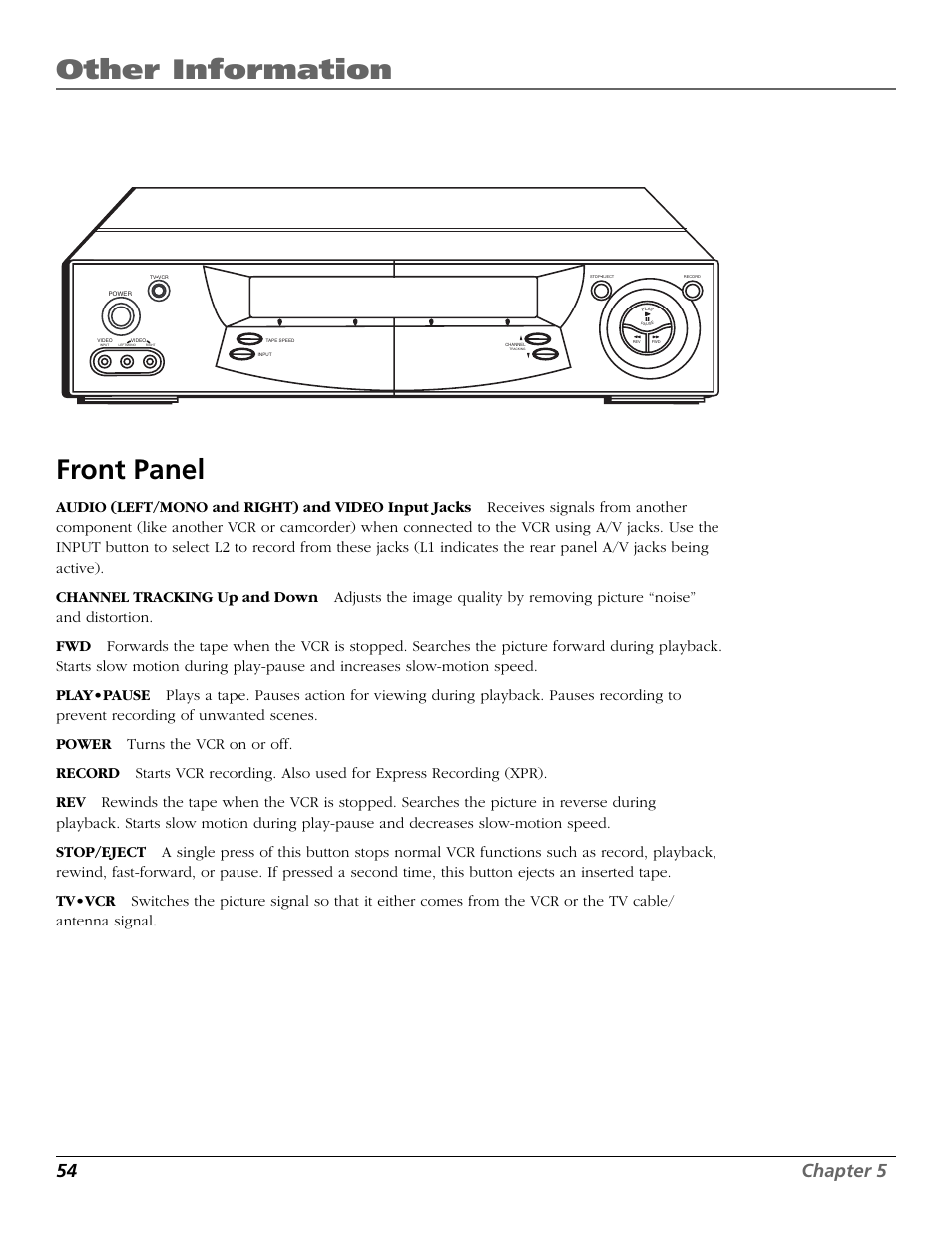 Front panel, Front panel controls, Other information | 54 chapter 5 | RCA VCR VR708HF User Manual | Page 56 / 68