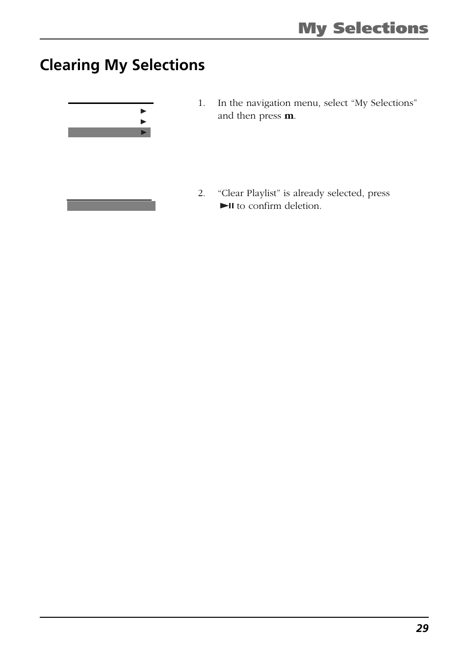 Clearing myselections, My selections, Clearing my selections | RCA H104 User Manual | Page 29 / 40