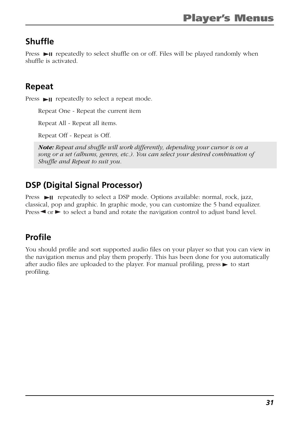 Shuffle, Repeat, Dsp (digital signal processor) | Profile, Player’s menus | RCA H104 User Manual | Page 31 / 40