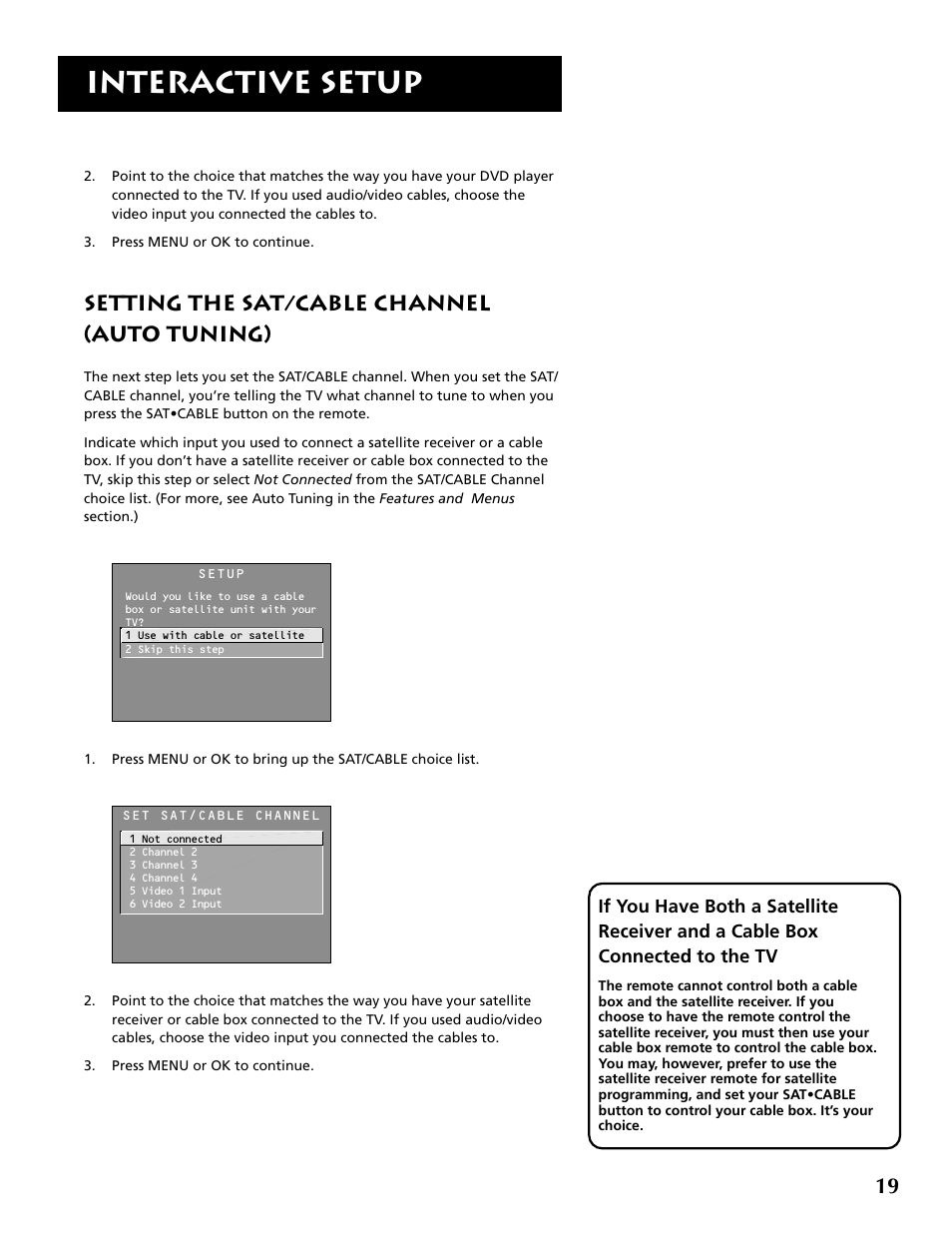 Interactive setup, Setting the sat/cable channel (auto tuning) | RCA F36715 User Manual | Page 21 / 64