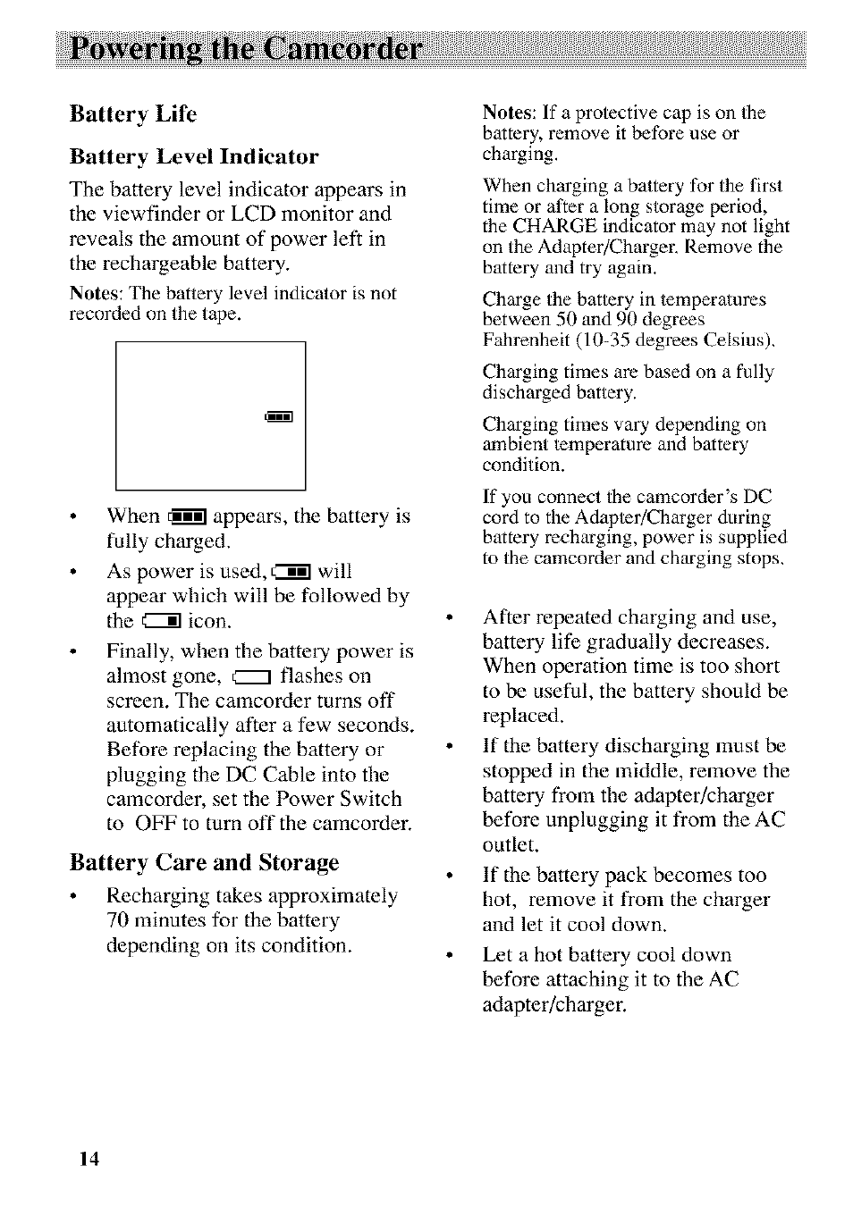 Battery life, Battery care and storage, Powering the camcorder | RCA CC9370 User Manual | Page 16 / 84