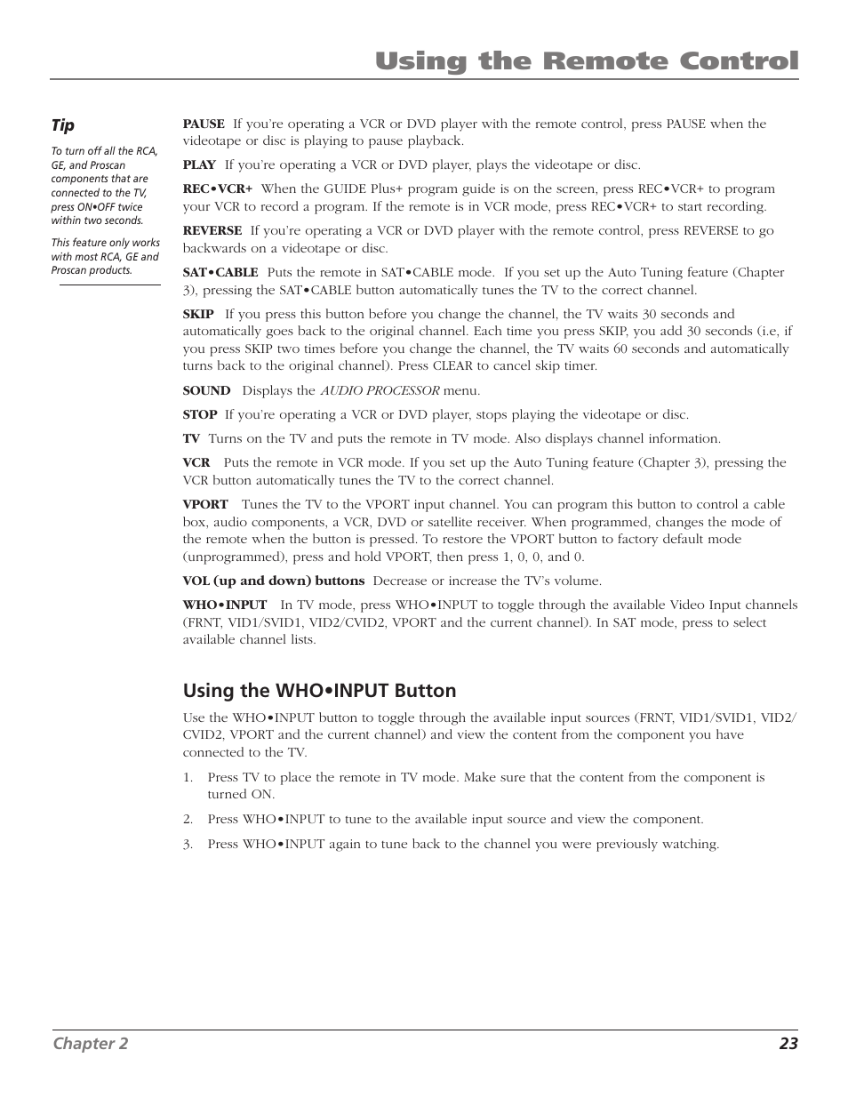 Using the remote control, Using the who•input button | RCA F27TF700 User Manual | Page 25 / 64