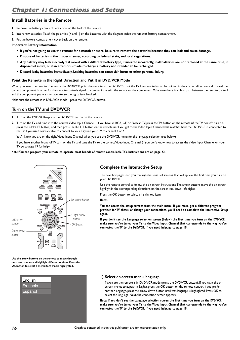 Chapter 1: connections and setup, Install batteries in the remote, Turn on the tv and dvd/vcr | Complete the interactive setup, 1) select on-screen menu language, English francois espanol | RCA DVD Recorder/VCR Combo User Manual | Page 18 / 68