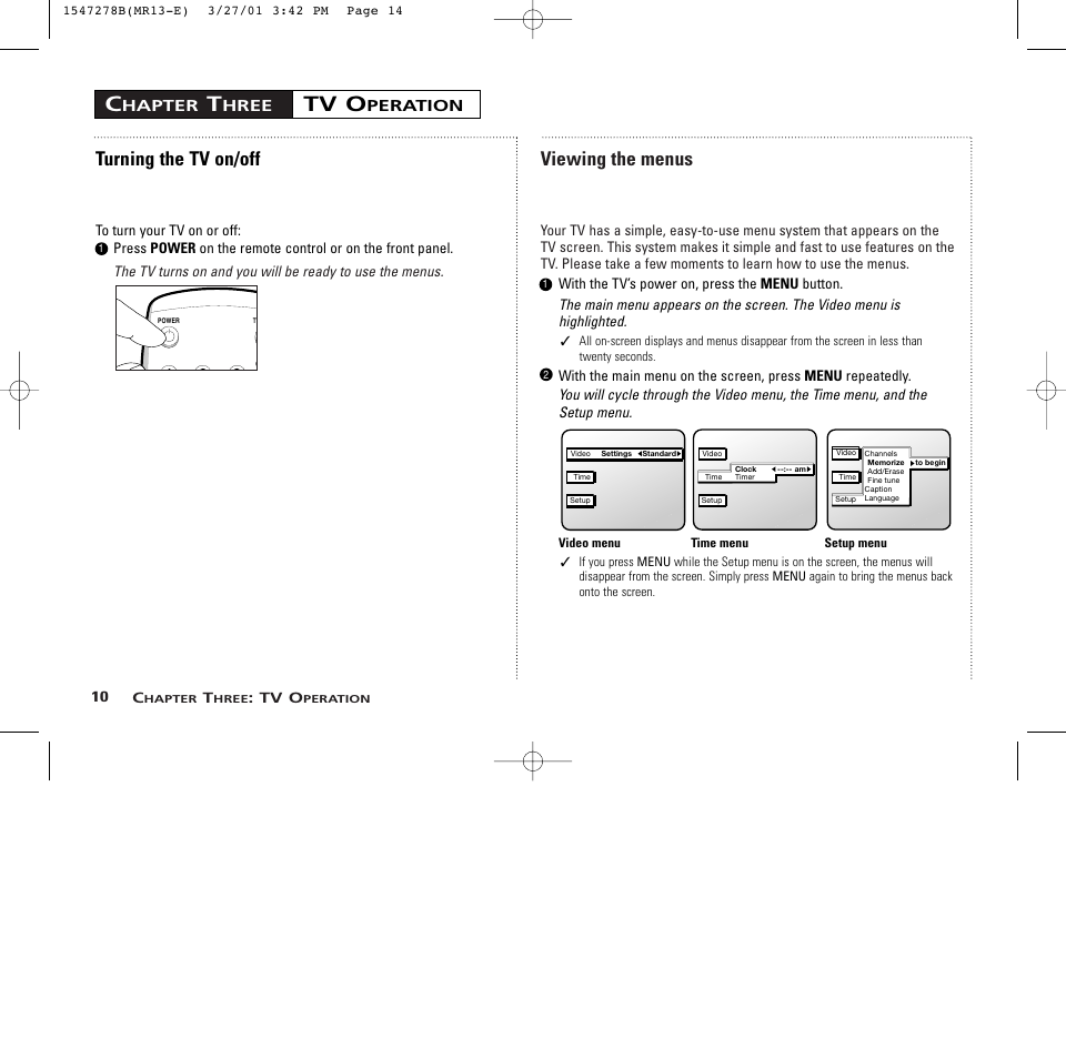 Turning the tv on/off, Viewing the menus, Hapter | Hree, Peration, 10 c, Tv o | RCA MR13401 User Manual | Page 14 / 32