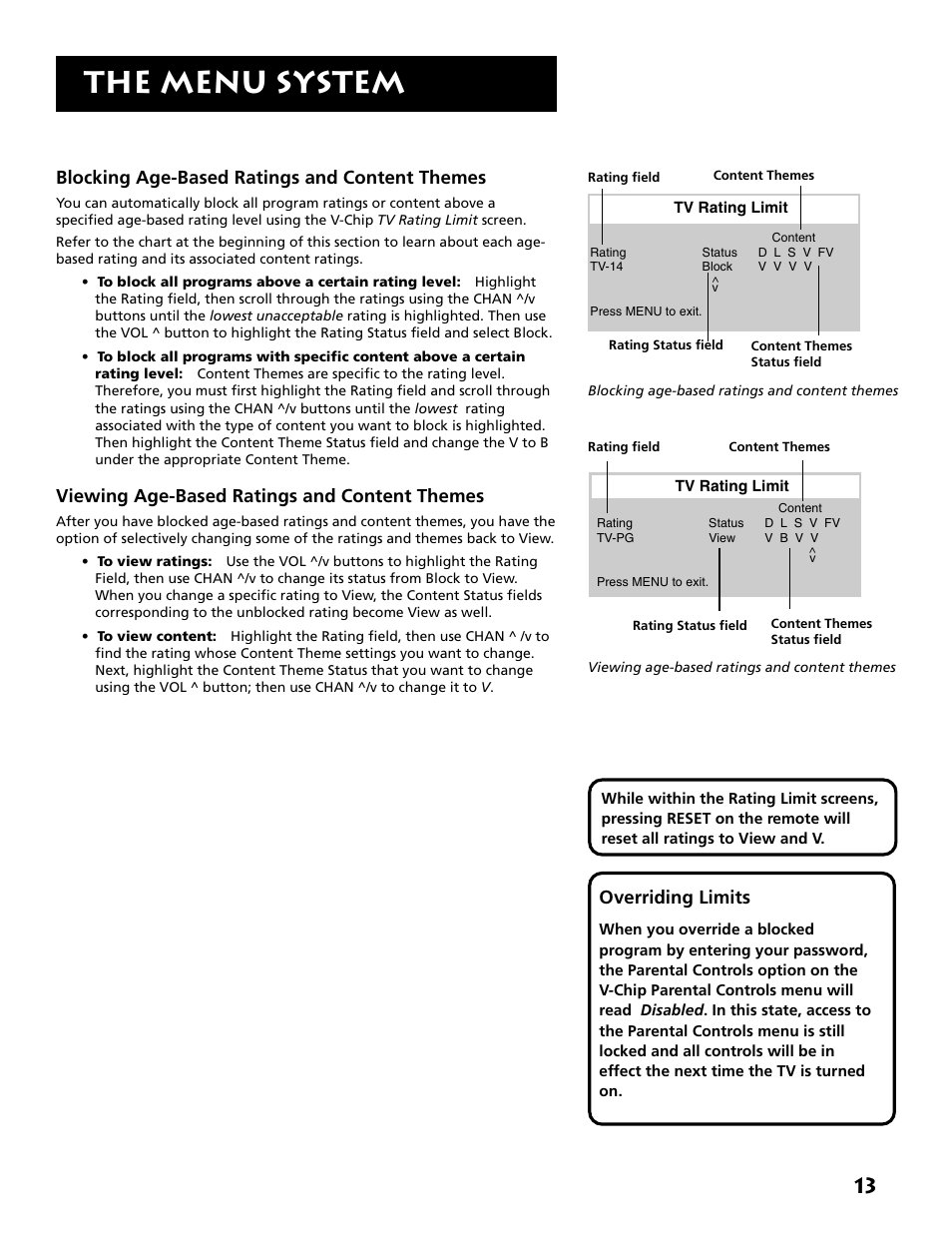 Blocking age-based ratings and content themes, Viewing age-based ratings and content themes, The menu system | Overriding limits | RCA E09344 User Manual | Page 15 / 20