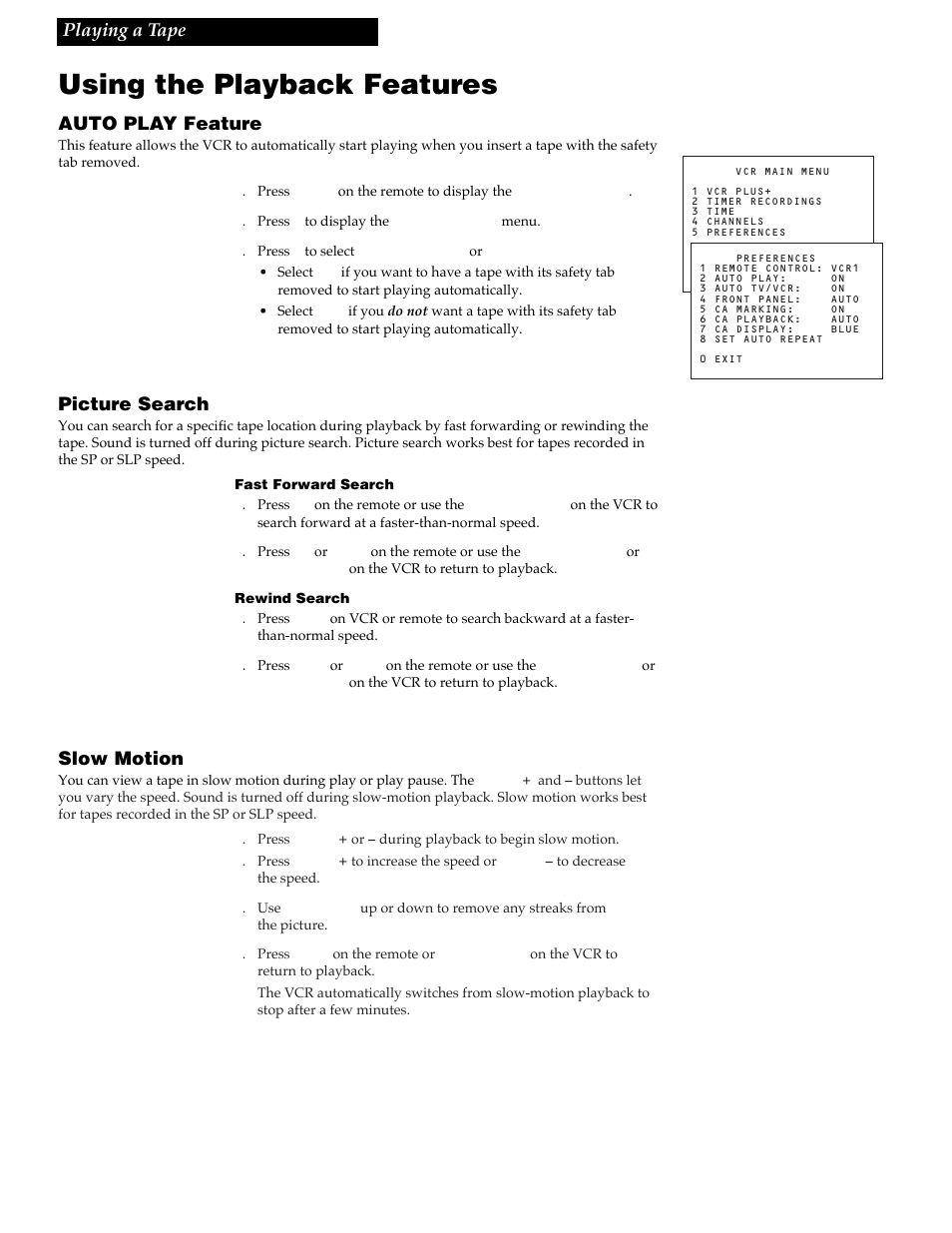 Using the playback features, 23 playing a tape, Auto play feature | Picture search, Slow motion | RCA VR730HF User Manual | Page 25 / 58