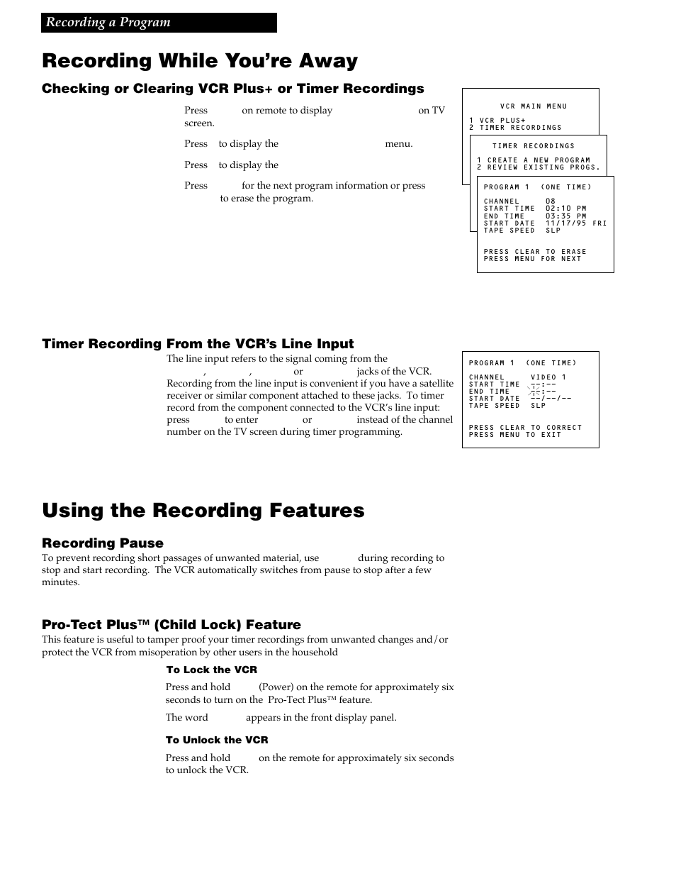 Using the recording features, Recording while you’re away, Checking or clearing vcr plus+ or timer recordings | Timer recording from the vcr’s line input, Recording pause, Pro-tect plus™ (child lock) feature, Recording a program | RCA VR730HF User Manual | Page 41 / 58
