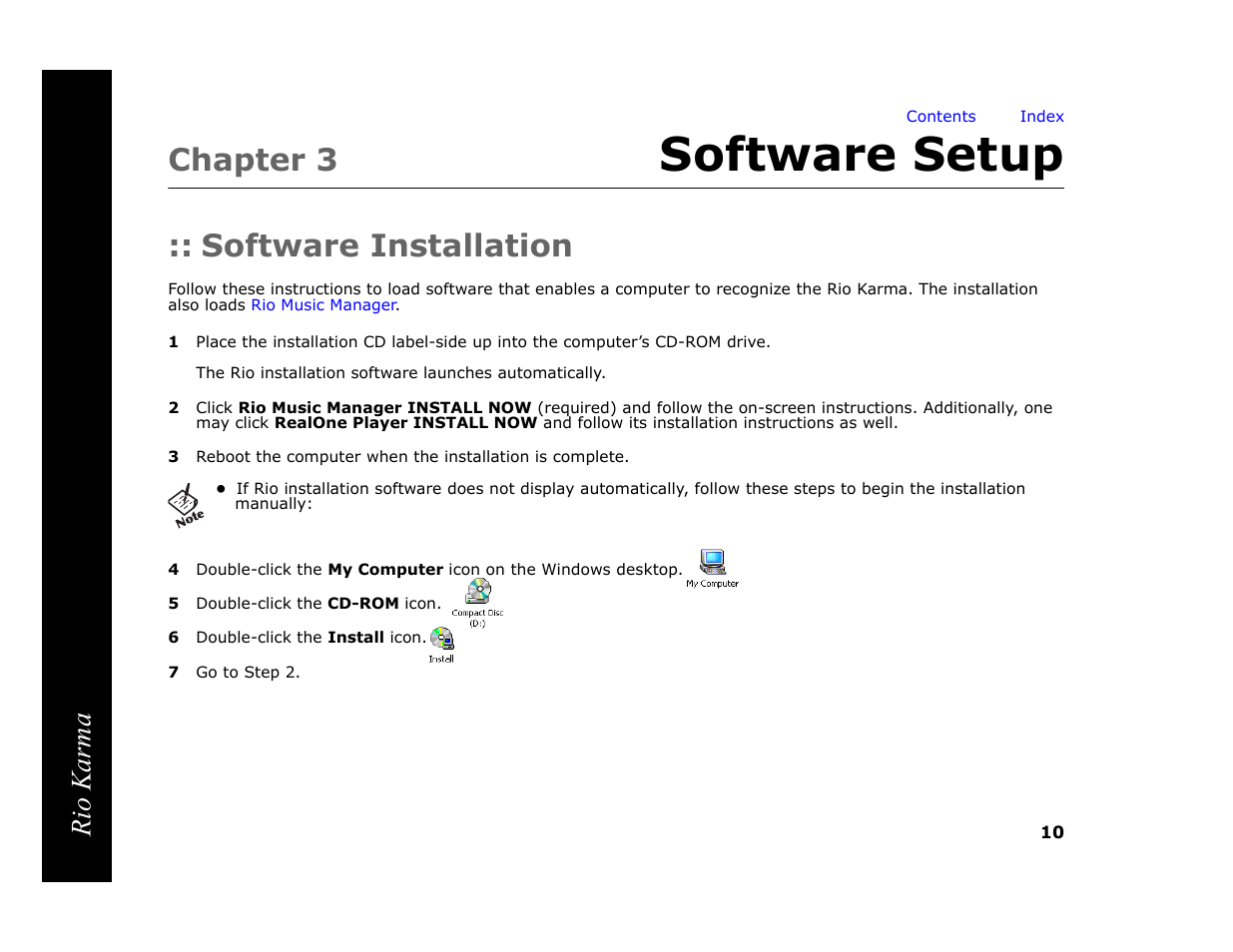 Chapter 3 software setup, Software installation, 5 double-click the cd-rom icon | 6 double-click the install icon, 7 go to step 2, Software setup, 3 - software setup, Chapter 3, Rio karma | RCA Rio Karma User Manual | Page 14 / 75