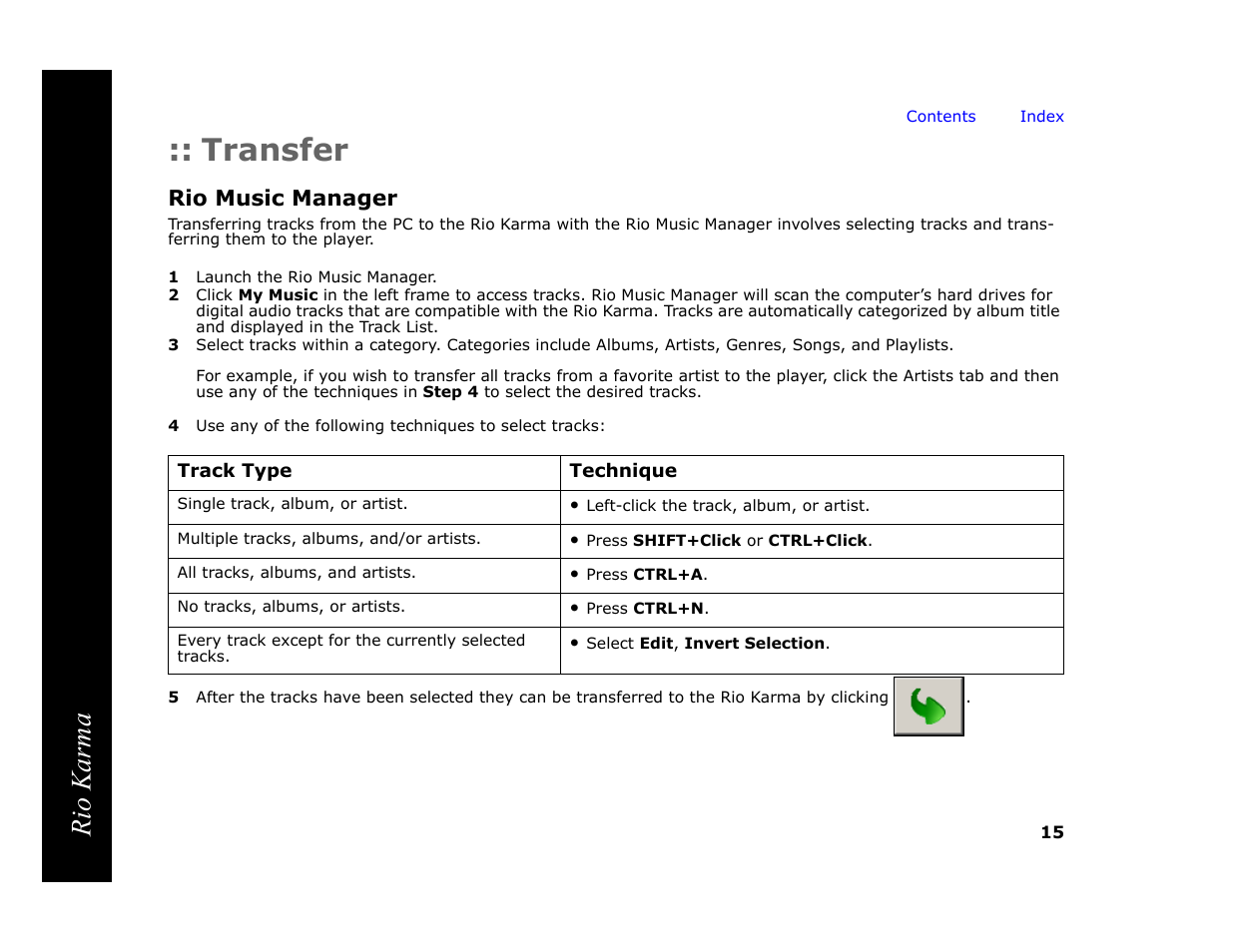 Transfer, Rio music manager, 1 launch the rio music manager | Rio karma | RCA Rio Karma User Manual | Page 19 / 75