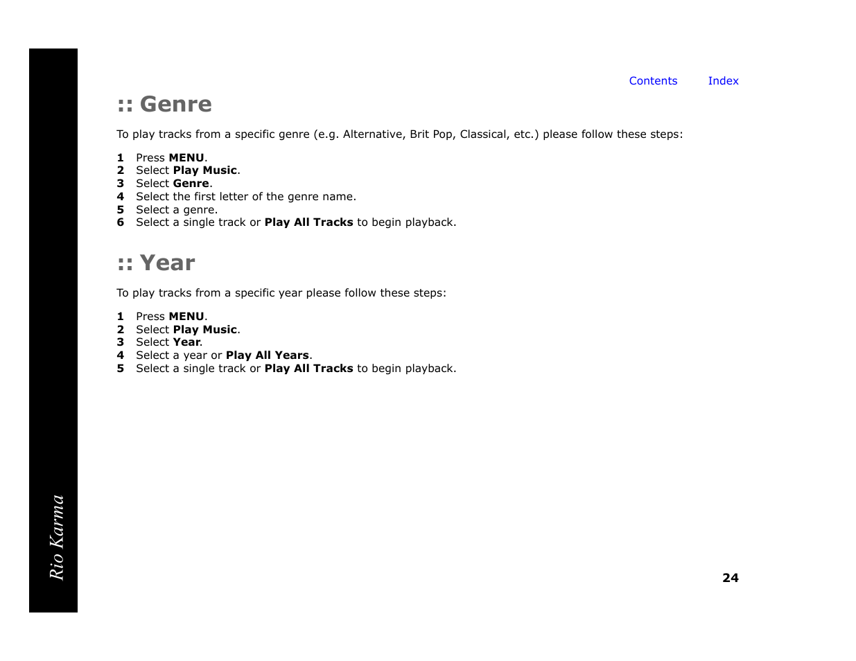 Genre, 1 press menu, 2 select play music | 3 select genre, 4 select the first letter of the genre name, 5 select a genre, Year, 3 select year, 4 select a year or play all years, Genre year | RCA Rio Karma User Manual | Page 28 / 75