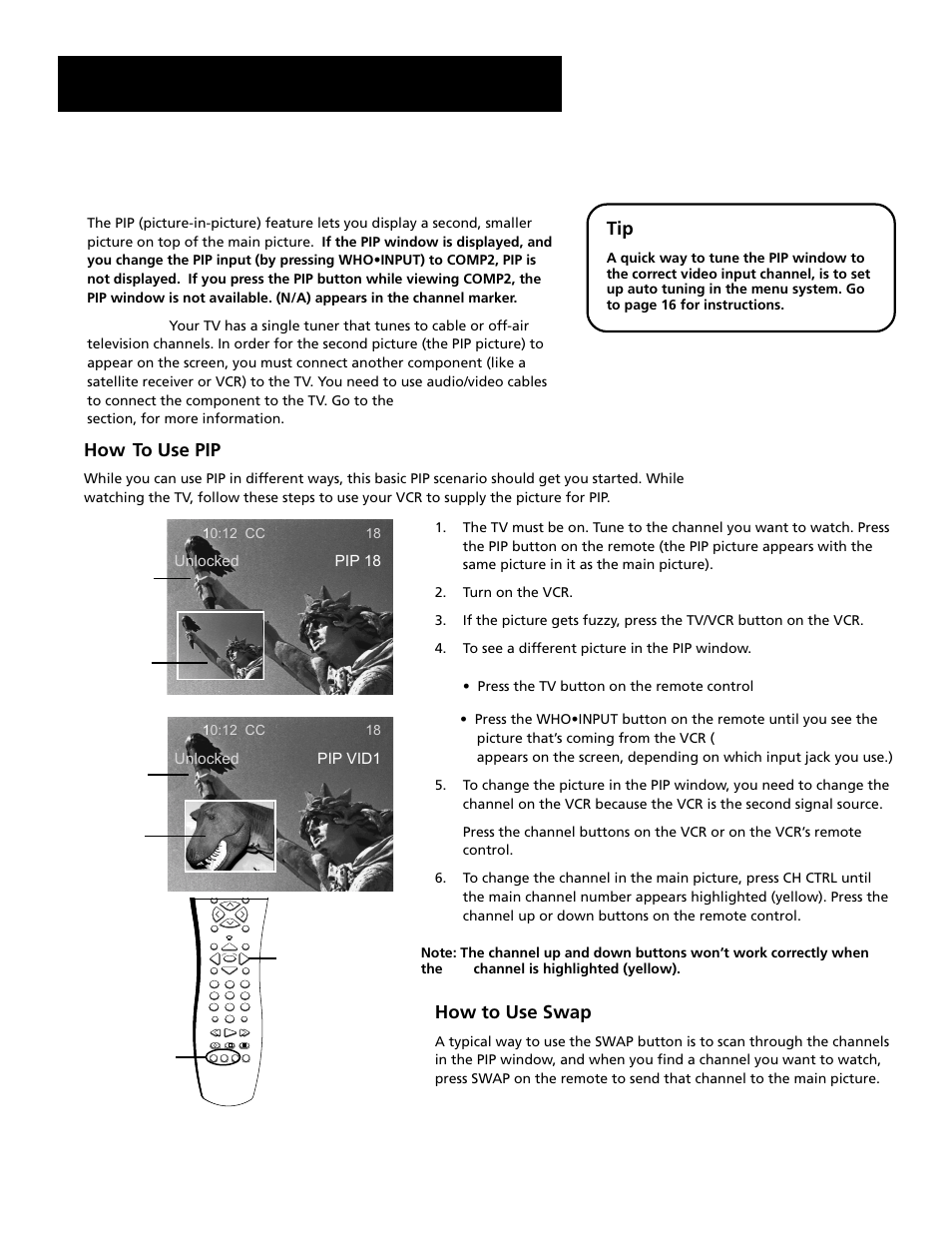 The pip (picture-in-picture) feature, Features and menus, How to use pip | How to use swap, Unlocked pip 18, Unlocked pip vid1, 12 cc 18 | RCA Home Theatre P56926 User Manual | Page 53 / 64