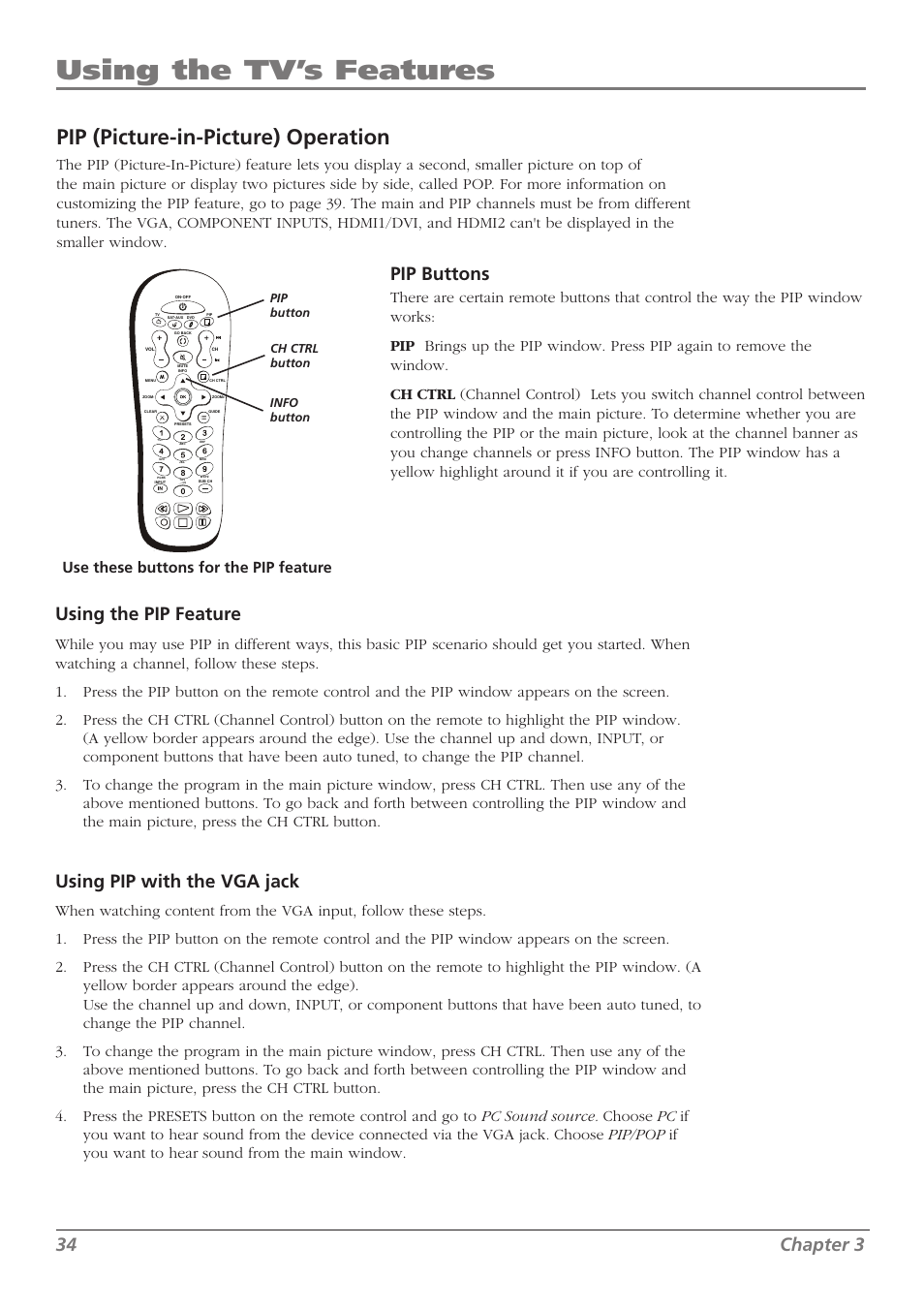 Using the tv’s features, Pip (picture-in-picture) operation, 34 chapter 3 | Pip buttons, Using the pip feature, Using pip with the vga jack, Use these buttons for the pip feature | RCA L37WD250 User Manual | Page 34 / 52