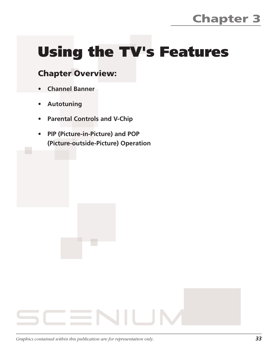 Chapter 3: using the tv's features, Using the tv's features, Chapter 3 | Chapter overview | RCA Scenium D44LPW134 User Manual | Page 35 / 64