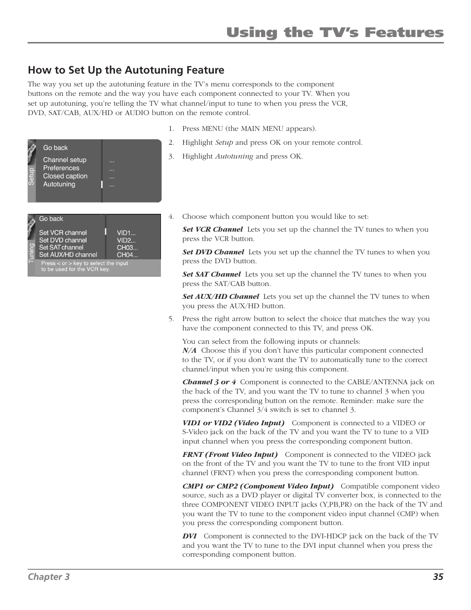 Using the tv’s features, How to set up the autotuning feature | RCA Scenium D44LPW134 User Manual | Page 37 / 64