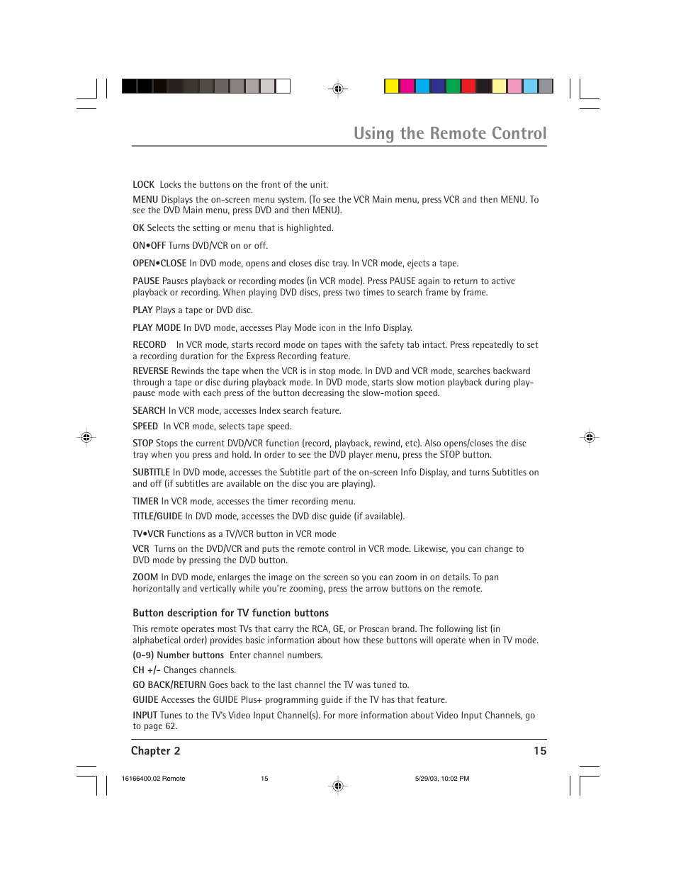 Using the remote control | RCA DVD/VCR User Manual | Page 19 / 68