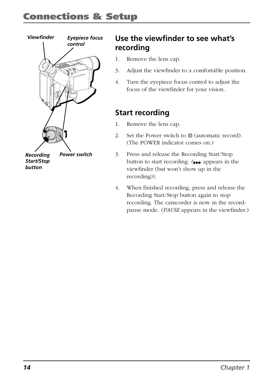 Connections & setup, Use the viewfinder to see what’s recording, Start recording | 14 chapter 1, Remove the lens cap. 2. set the power switch to | RCA CC6254 User Manual | Page 16 / 104