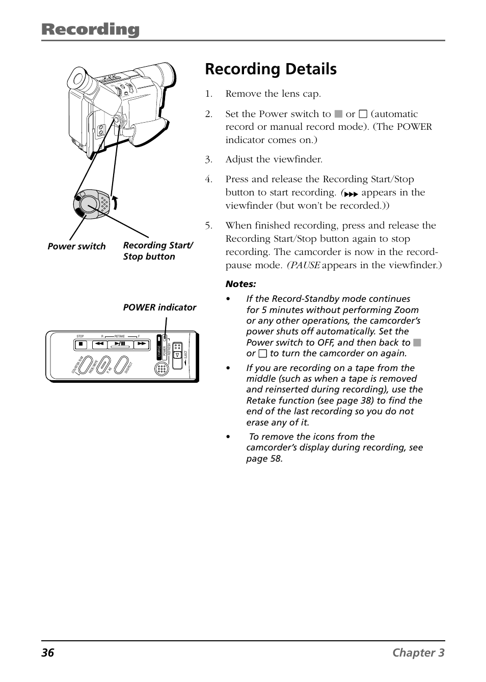 Recording, Recording details, 36 chapter 3 | Remove the lens cap. 2. set the power switch to, Power indicator power switch, Recording start/ stop button | RCA CC6254 User Manual | Page 38 / 104