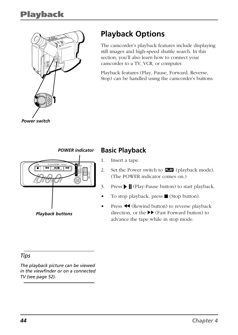 Playback, Playback options, Basic playback | 44 chapter 4 tips, Power indicator power switch, Playback buttons | RCA CC6254 User Manual | Page 46 / 104