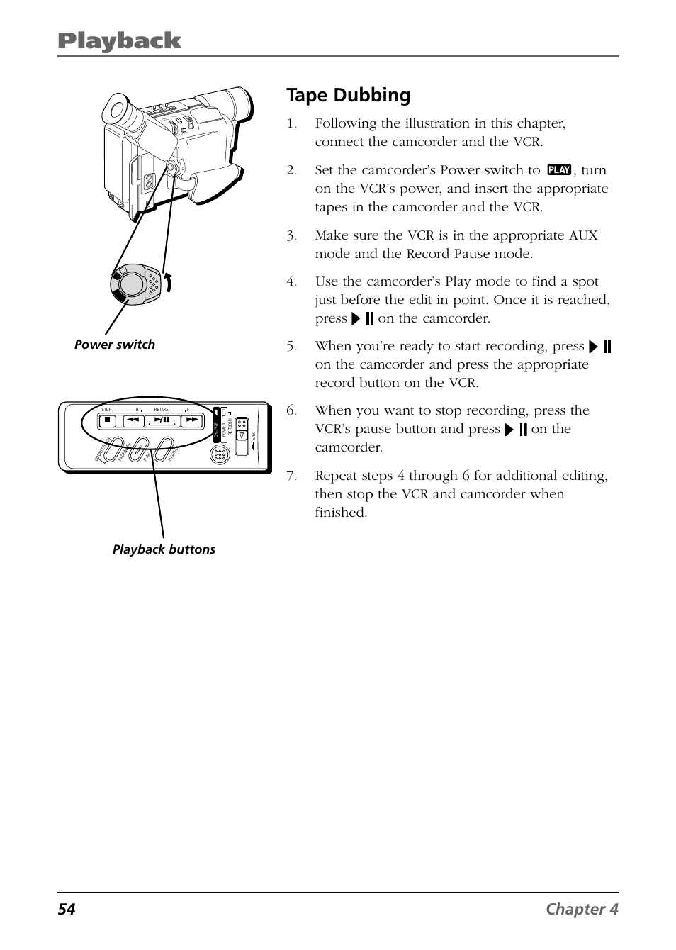 Playback, Tape dubbing, 54 chapter 4 | Playback buttons power switch | RCA CC6254 User Manual | Page 56 / 104