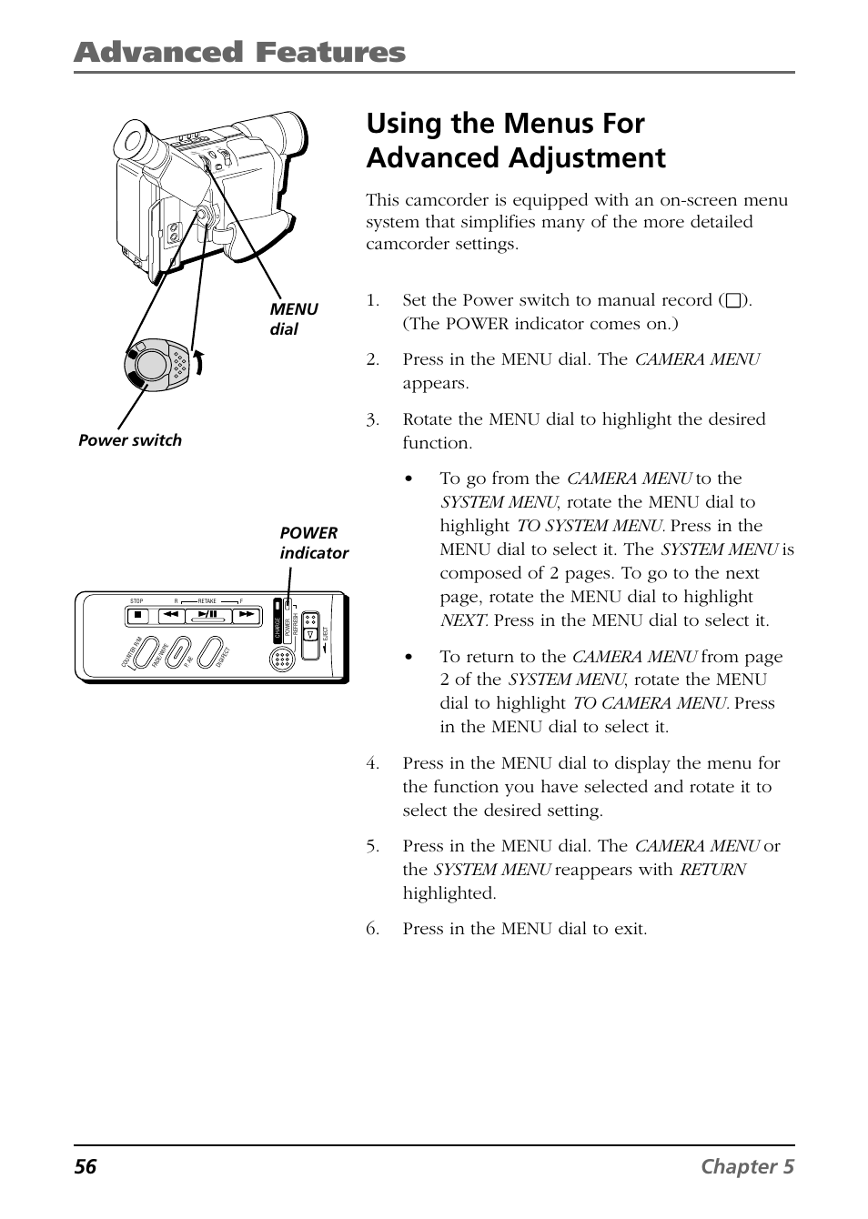 Advanced features, Using the menus for advanced adjustment, 56 chapter 5 | Power indicator power switch, Menu dial | RCA CC6254 User Manual | Page 58 / 104