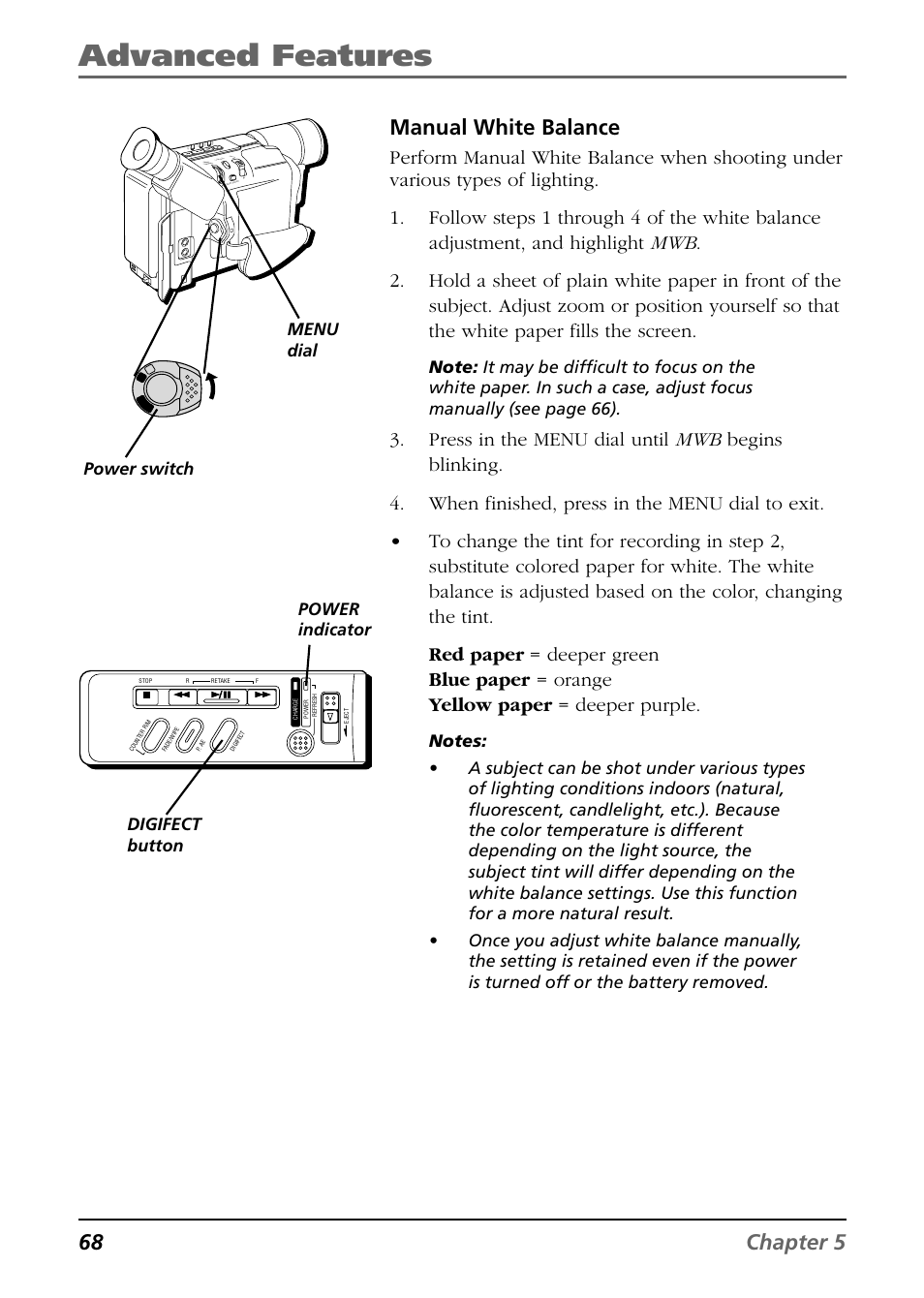 Advanced features, 68 chapter 5 manual white balance, Power indicator power switch | Menu dial digifect button | RCA CC6254 User Manual | Page 70 / 104