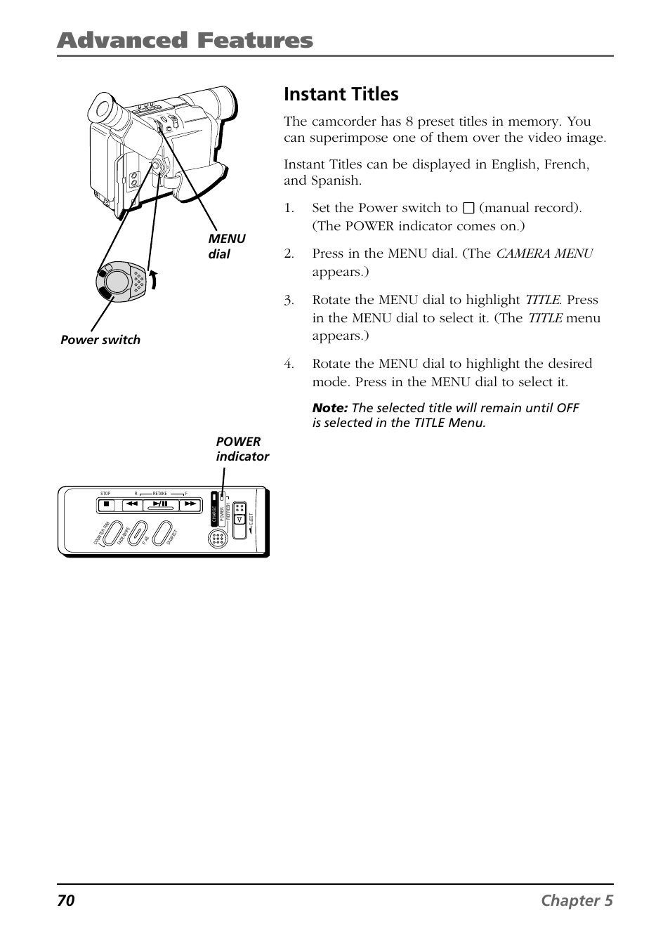 Advanced features, Instant titles, 70 chapter 5 | Power indicator power switch, Menu dial | RCA CC6254 User Manual | Page 72 / 104