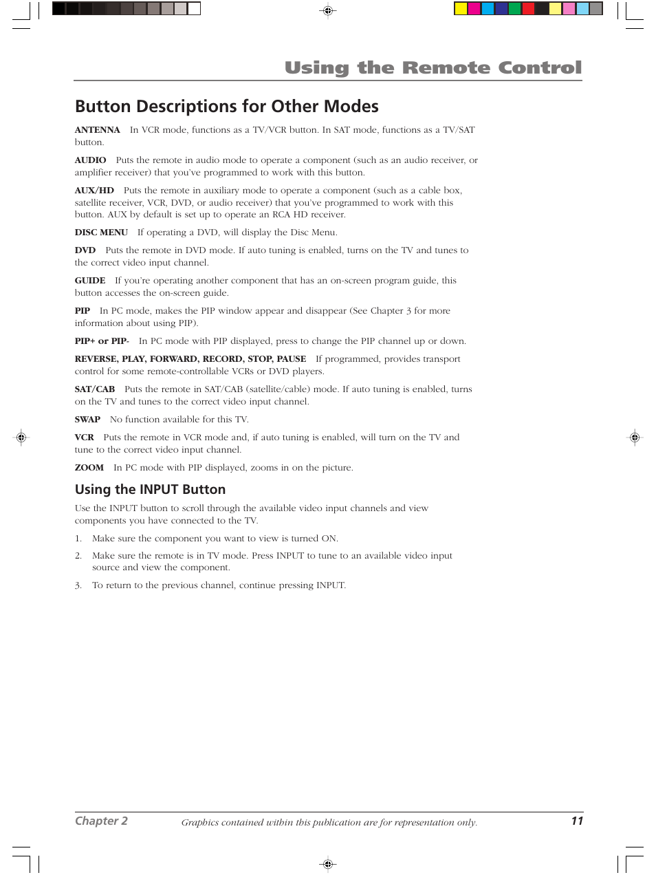 Using the remote control, Button descriptions for other modes, Using the input button | RCA Scenium LCDX3022W User Manual | Page 15 / 44