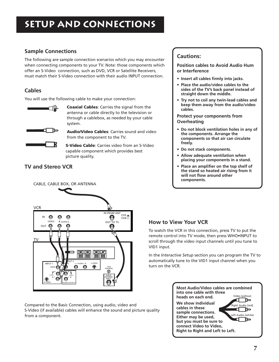Setup and connections, Sample connections, Cables | Tv and stereo vcr, Cautions, How to view your vcr, Position cables to avoid audio hum or interference, Protect your components from overheating | RCA P46920BL  EN User Manual | Page 7 / 48
