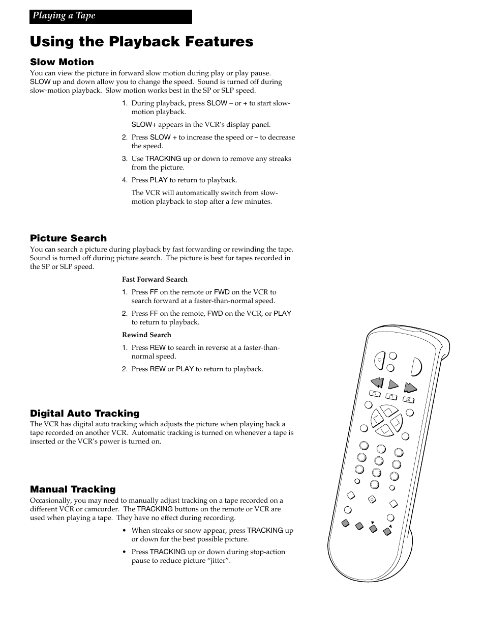 Using the playback features, 17 slow motion, Picture search | Digital auto tracking, Manual tracking, Playing a tape | RCA VGM300 User Manual | Page 19 / 36