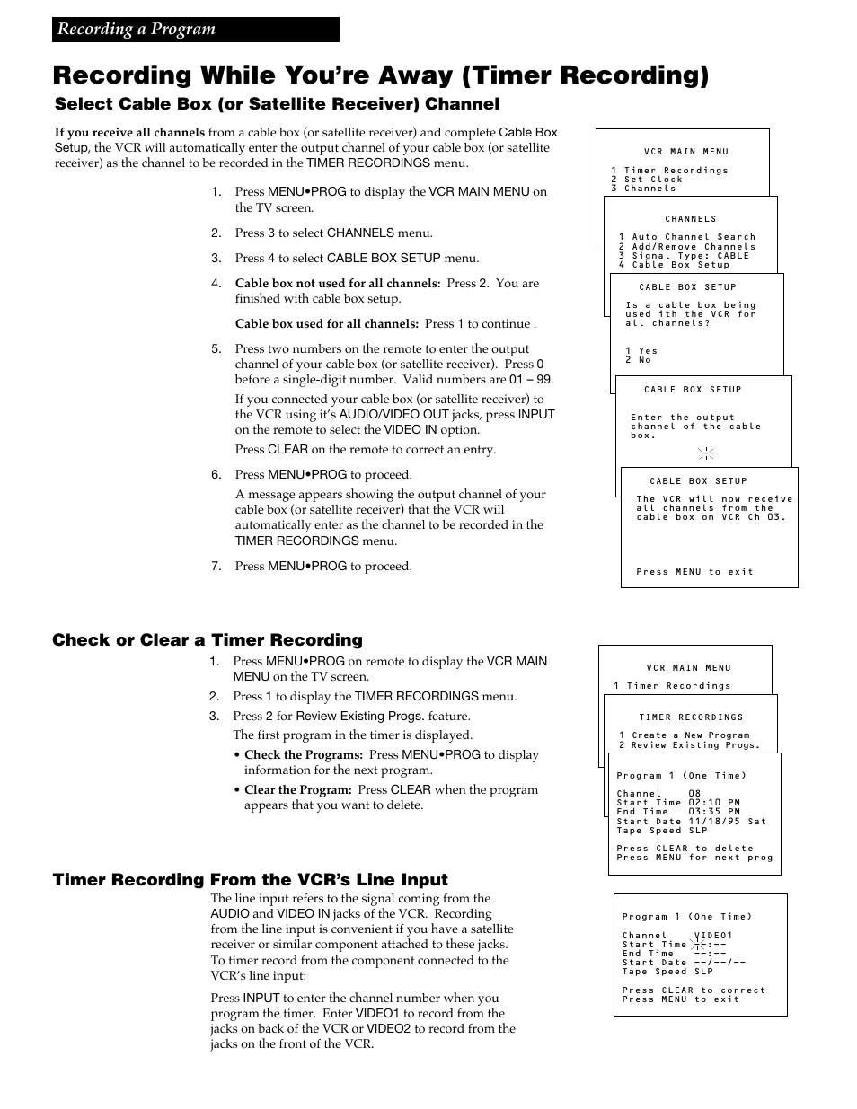 Recording while you’re away (timer recording), Timer recording from the vcr’s line input, Select cable box (or satellite receiver) channel | RCA VGM300 User Manual | Page 25 / 36