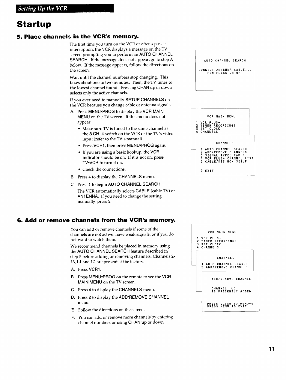 Startup, Place channels in the vcr’s memory, Add or remove channels from the vcr’s memory | Setting up the vcr | RCA VR725HF User Manual | Page 13 / 56