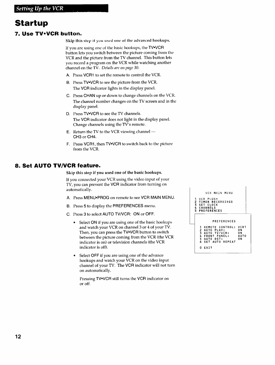 Startup, Use tv*vcr button, Set auto tv/vcr feature | Use tv»vcr button set the auto tva/cr feature, Setting up the vcr | RCA VR725HF User Manual | Page 14 / 56