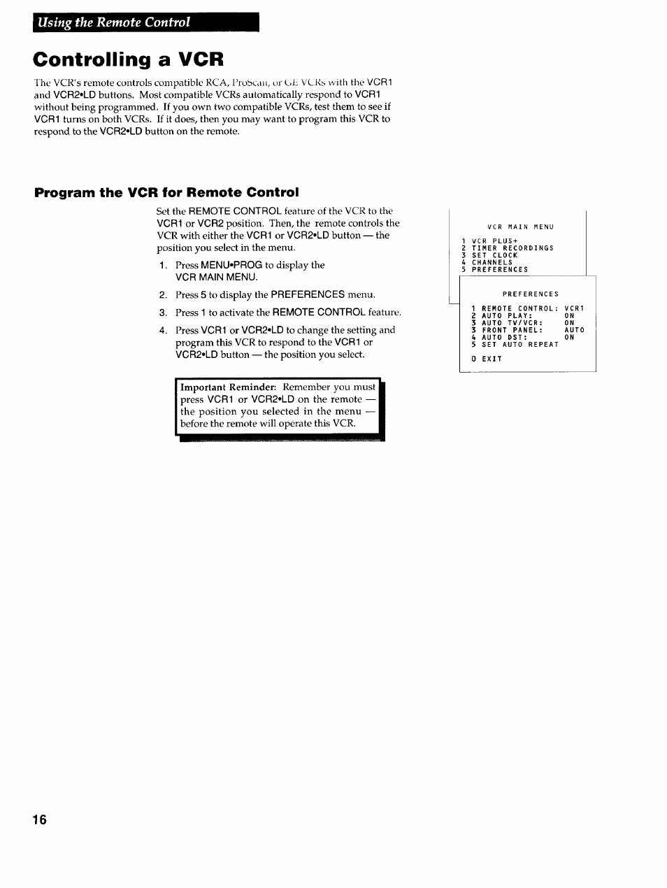 Controlling a vcr, Program the vcr for remote control, Using the remote control | RCA VR725HF User Manual | Page 18 / 56