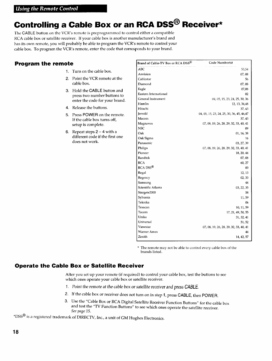 Controlling a cable box or an rca dss® receiver, Program the remote, Operate the cable box or satellite receiver | Using the remote control | RCA VR725HF User Manual | Page 20 / 56