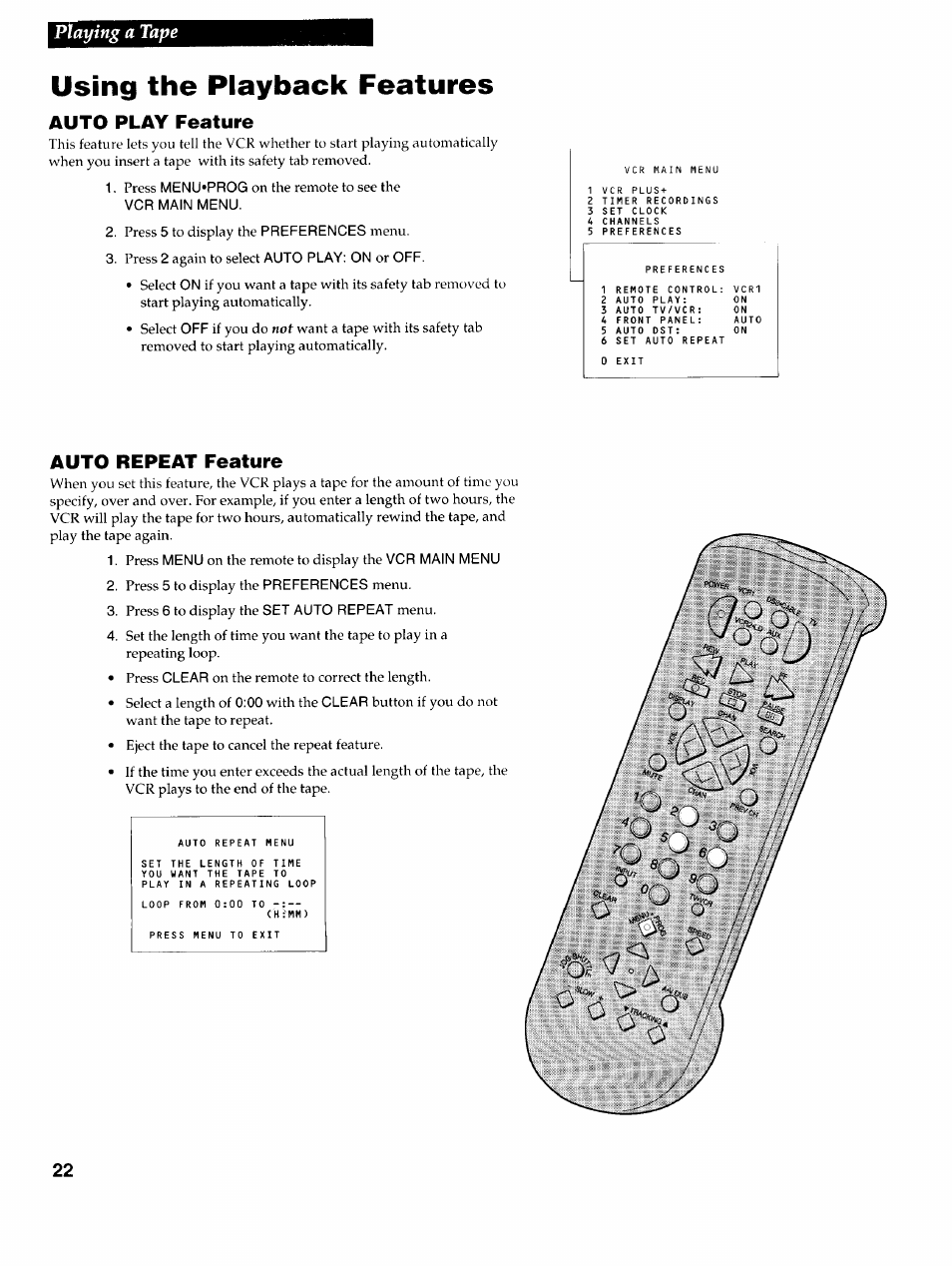 Auto play feature, Auto repeat feature, Using the playback features | Playing a tape | RCA VR725HF User Manual | Page 24 / 56