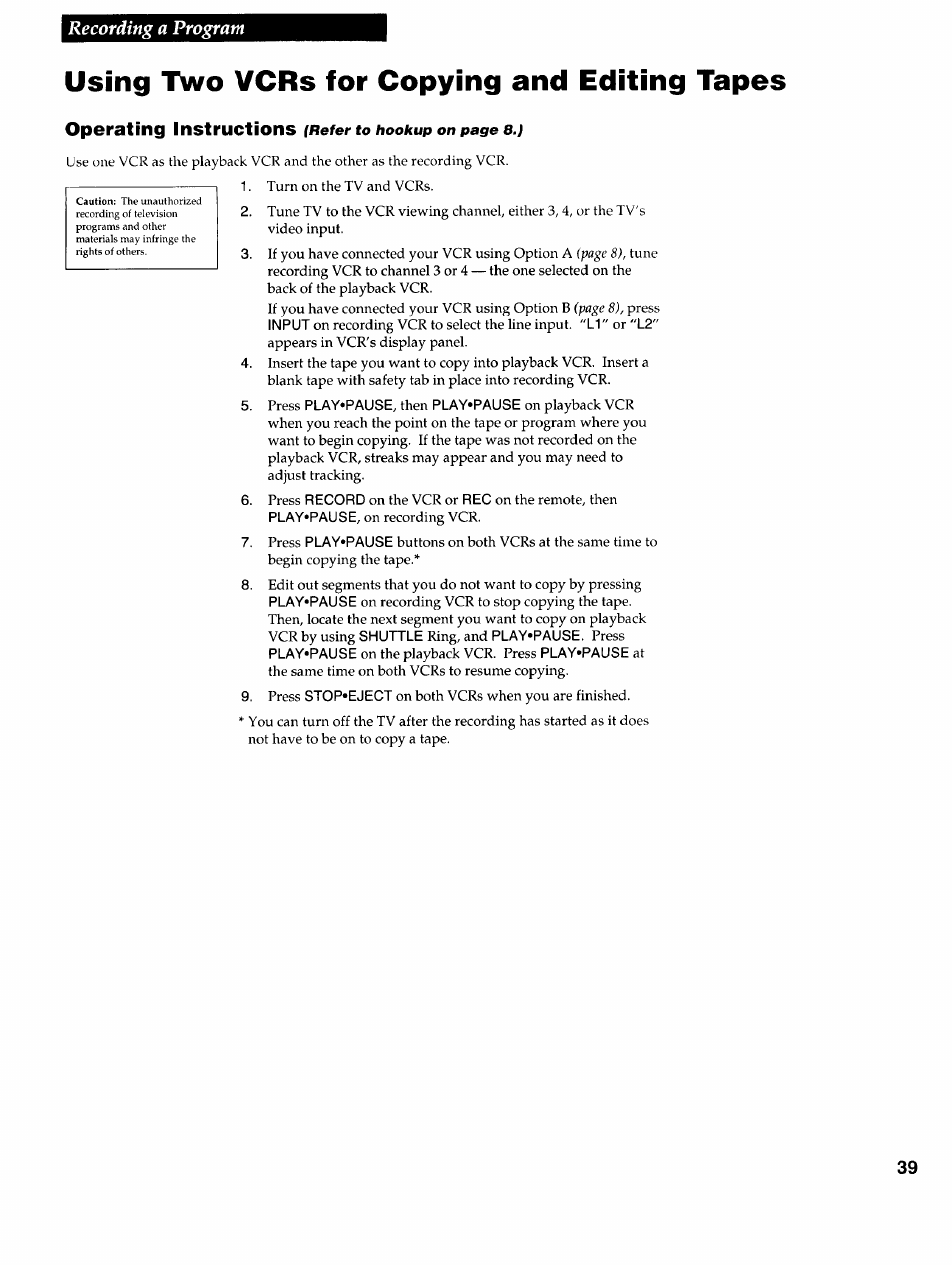 Using two vcrs for copying and editing tapes, Recording a program | RCA VR725HF User Manual | Page 41 / 56