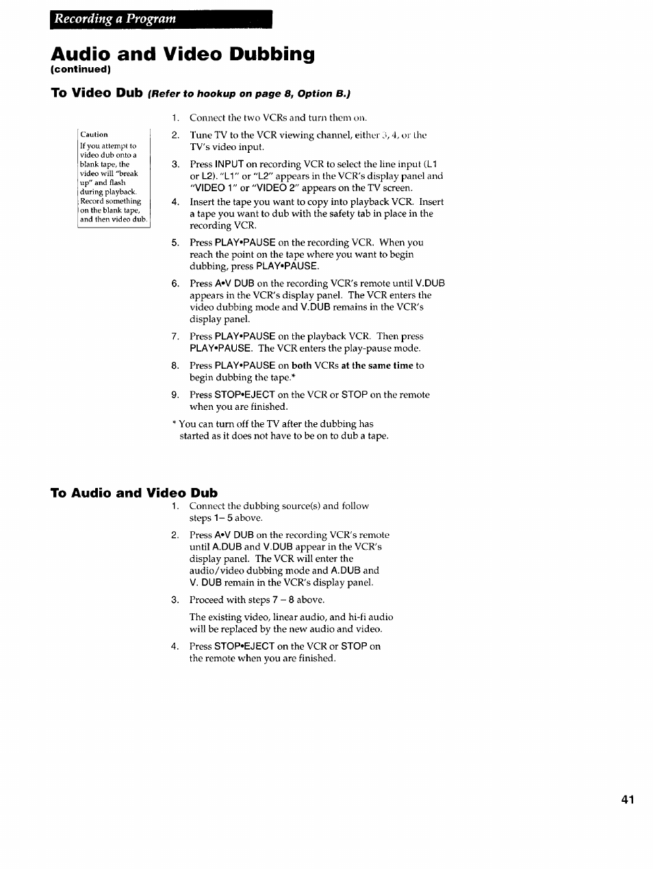 Audio and video dubbing, Recording a program | RCA VR725HF User Manual | Page 43 / 56