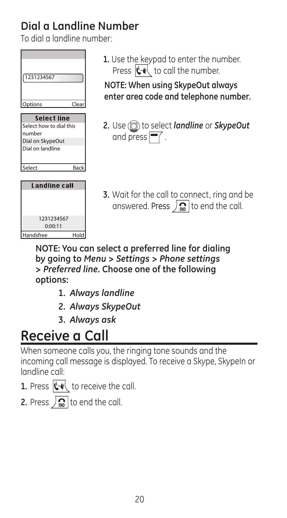 Receive a call, Dial a landline number | RCA 28310 User Manual | Page 20 / 58