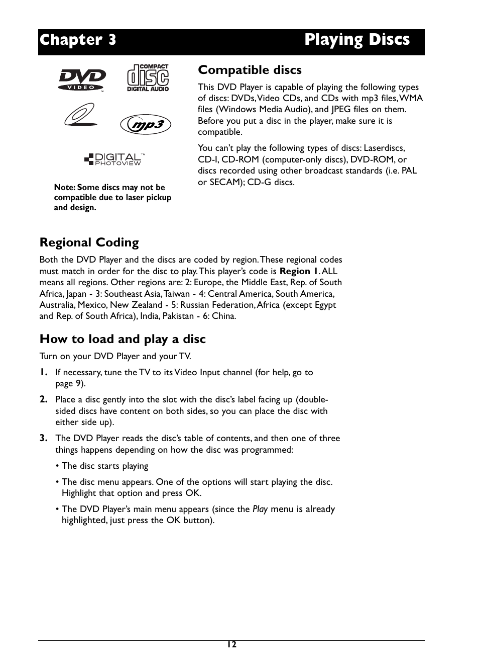 Playing discs, Chapter 3, Regional coding | How to load and play a disc, Compatible discs | RCA DRC310N User Manual | Page 14 / 44