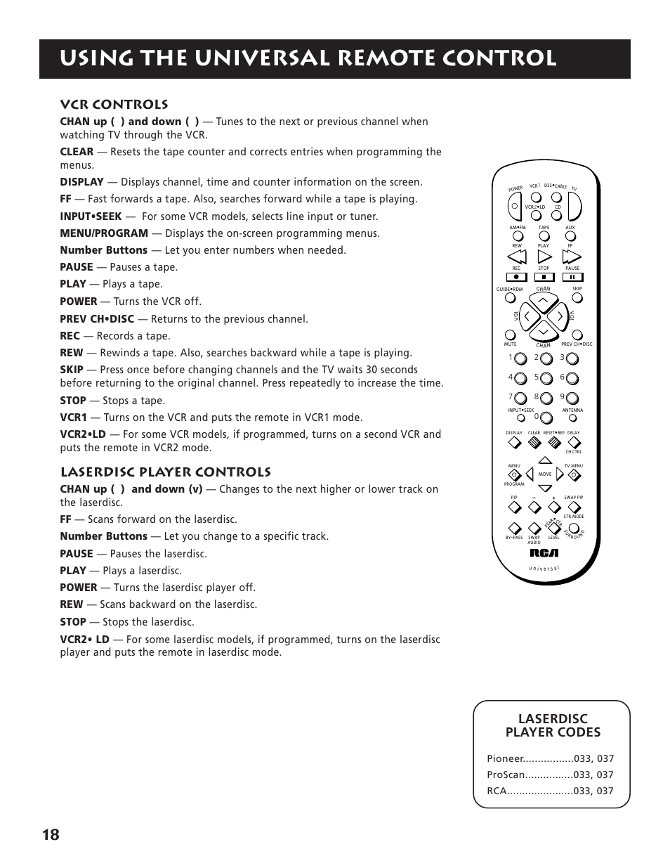 Using the universal remote control, Laserdisc player codes, Vcr controls | Laserdisc player controls | RCA RP-9380 User Manual | Page 20 / 32