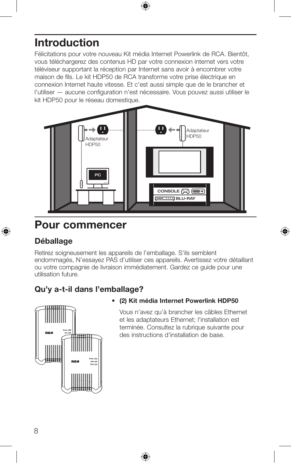 Pour commencer, Introduction, Déballage | Qu’y a-t-il dans l’emballage | RCA HDP50 User Manual | Page 8 / 20