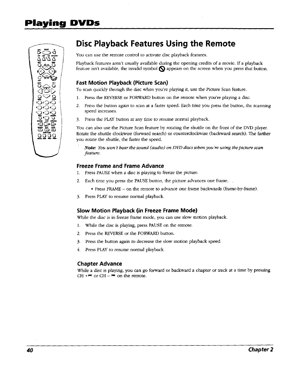 Disc playback features using the remote, Fast motion playback (picture scan), Freeze frame and frame advance | Slow motion playback (in freeze frame mode), Chapter advance, Playing dvds | RCA RC5227P User Manual | Page 42 / 111