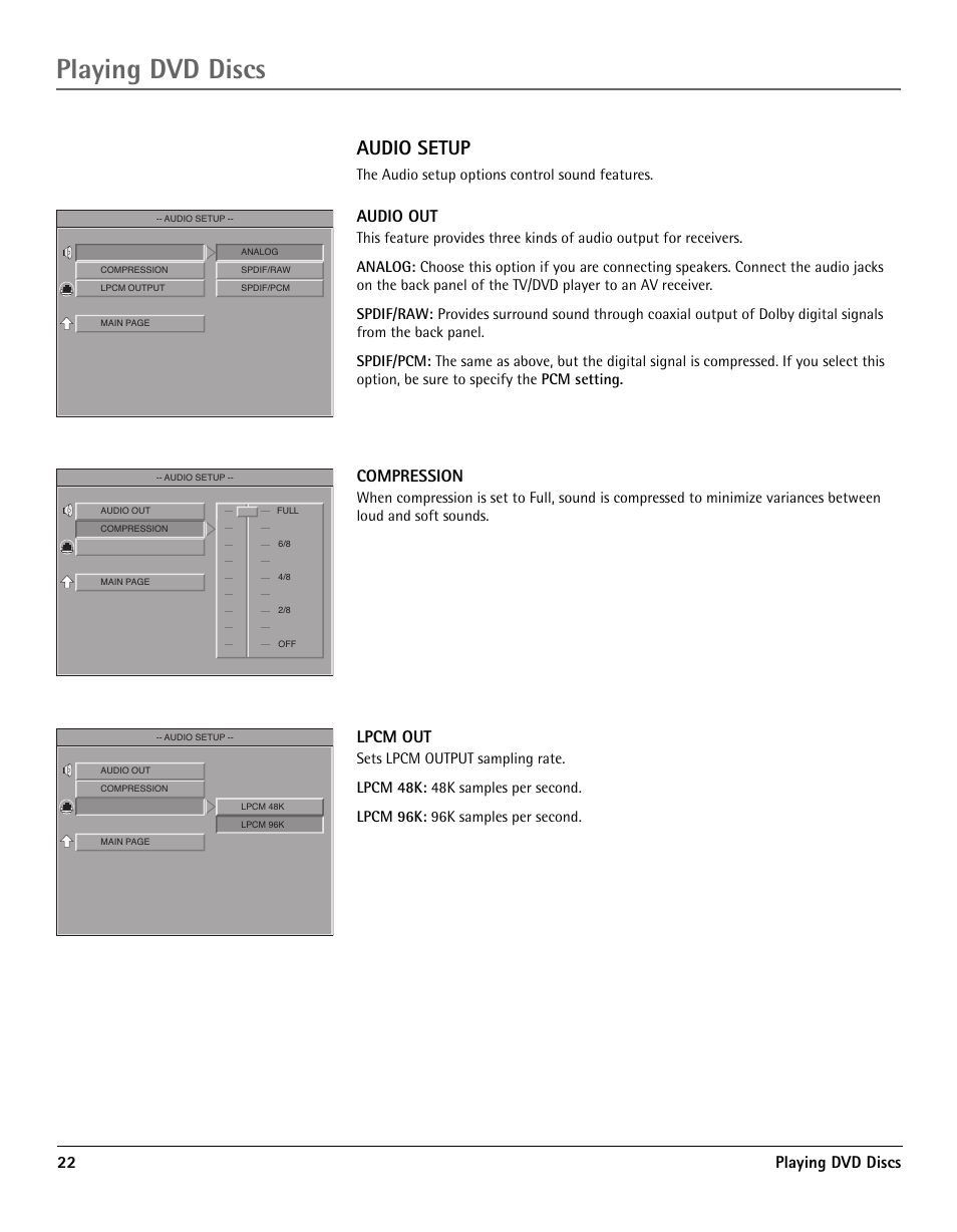 Audio setup, Playing dvd discs, 22 playing dvd discs | Audio out, Compression, Lpcm out, The audio setup options control sound features | RCA TV/DVD User Manual | Page 22 / 34