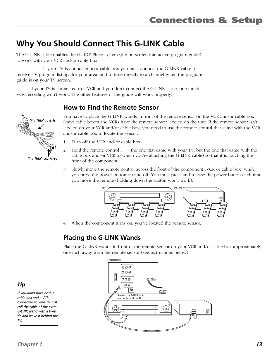 Why you should connect this g-link cable, How to find the remote sensor, Placing the g-link wands | Finding the sensor, Connecting, Locating remote sensor, Remote sensor, Chapter 1 13, G-link wands g-link cable | RCA F27650 User Manual | Page 15 / 64