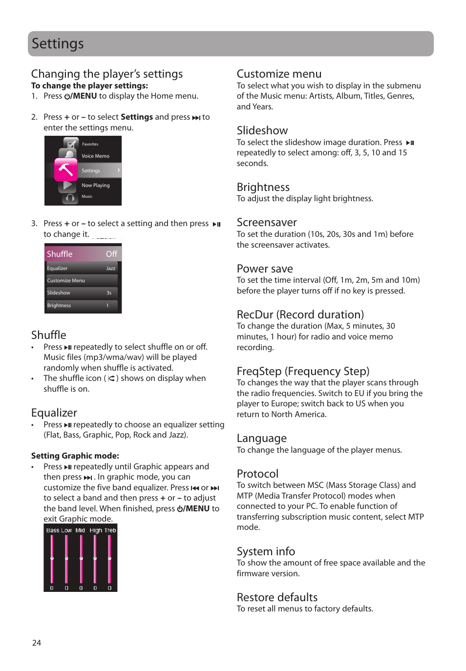 Settings, Changing the player’s settings, Shuffle | Equalizer, Customize menu, Slideshow, Brightness, Screensaver, Power save, Recdur (record duration) | RCA M4208RD User Manual | Page 24 / 88