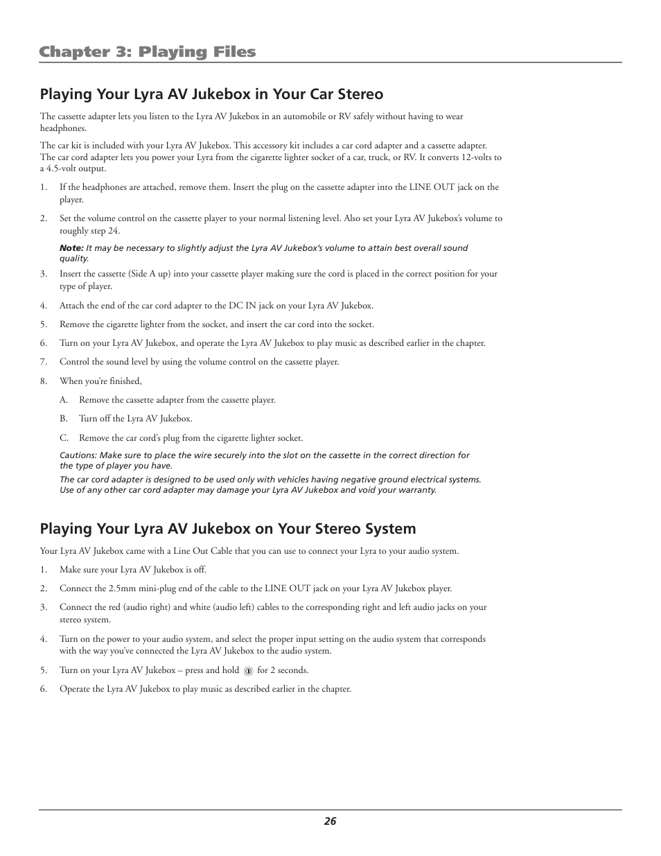 Playing your lyra av jukebox in your car stereo, Playing your lyra av jukebox on your stereo system, Chapter 3: playing files | RCA Lyra AV RD2780 User Manual | Page 30 / 46