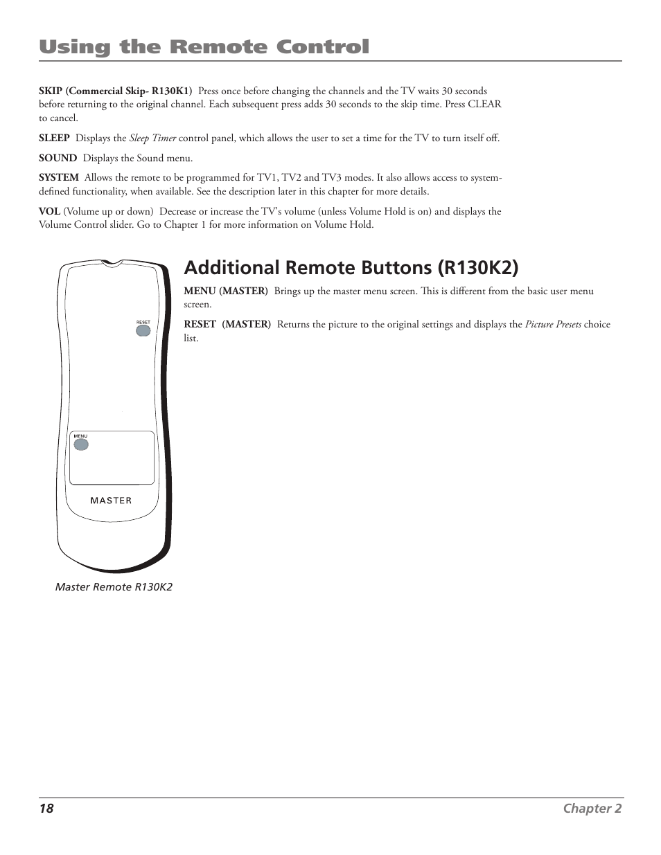 Using the remote control, Additional remote buttons (r130k2) | RCA J27F636 User Manual | Page 18 / 40