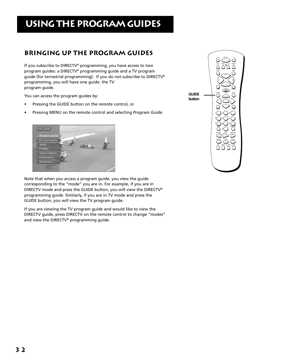Bringing up the program guides, Using the program guides, 3 2 bringing up the program guides | If you subscribe to directv, Programming guide, Guide button | RCA F38310 User Manual | Page 36 / 100
