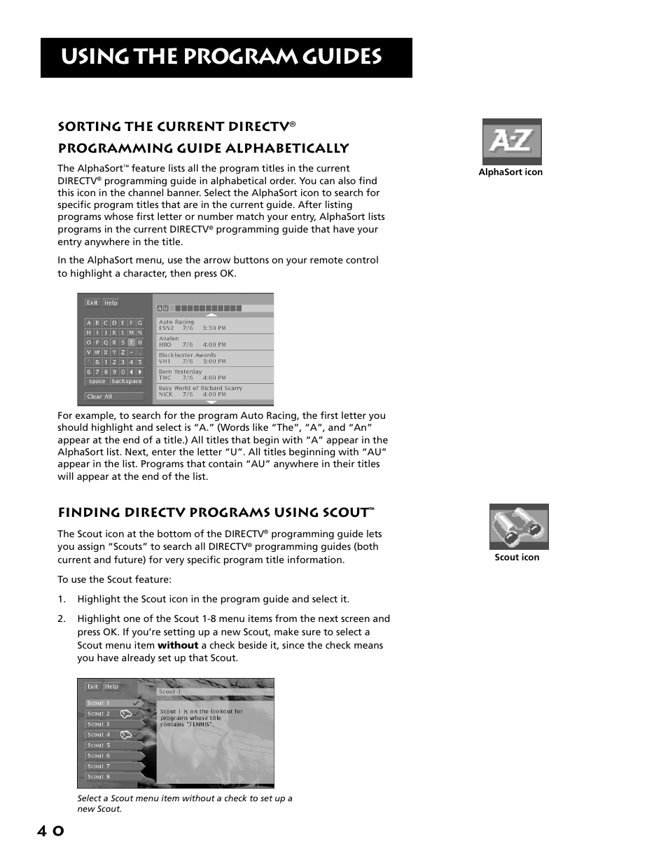 Using the program guides, Sorting the current directv, Programming guide alphabetically | Finding directv programs using scout | RCA F38310 User Manual | Page 44 / 100