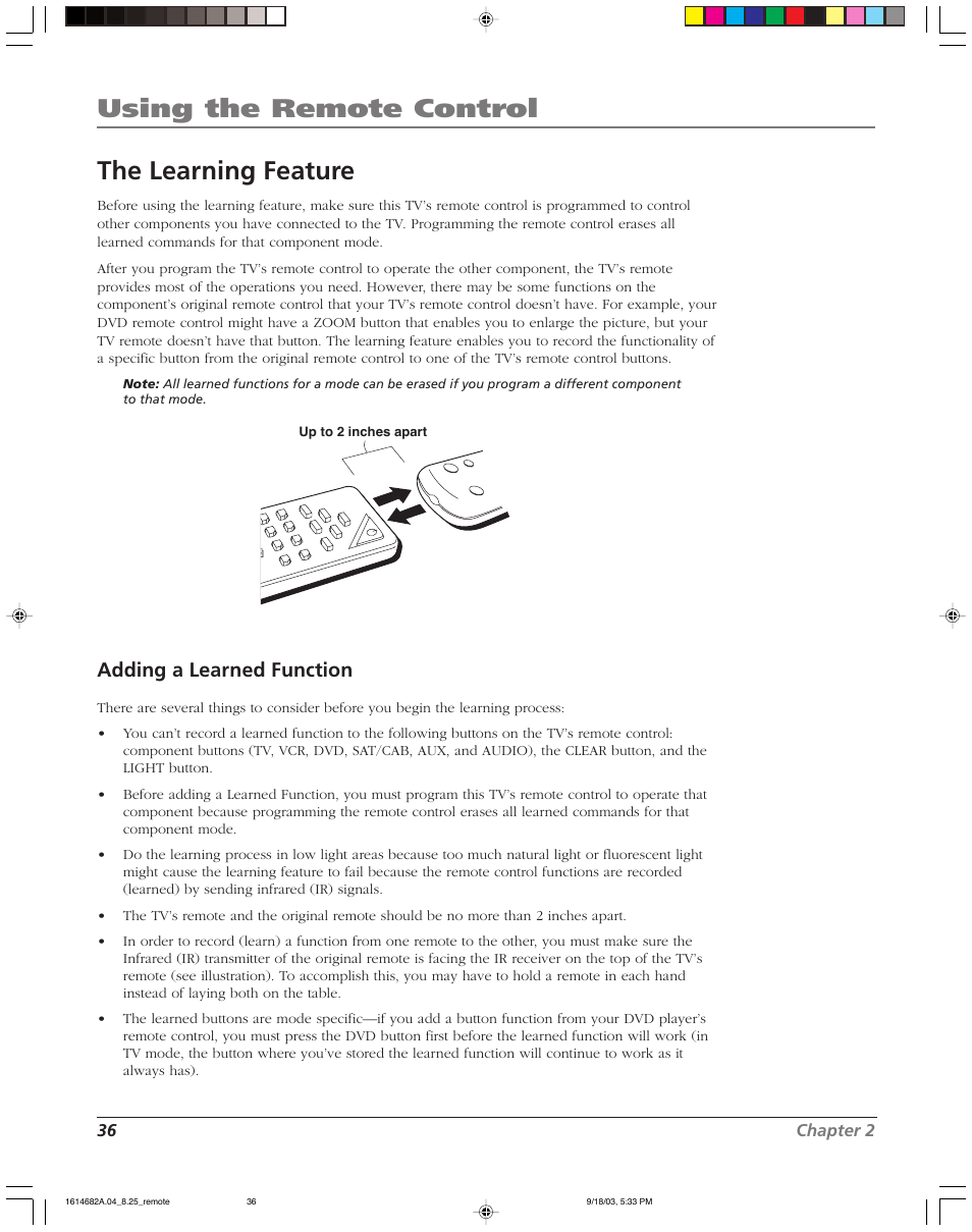Up to up to 2 inches apart, Using the remote control the learning feature | RCA HDLP61 User Manual | Page 38 / 96